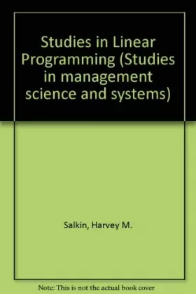 Couverture du produit · Studies in Linear Programming (Studies in Management Science and Systems, No. 2)
