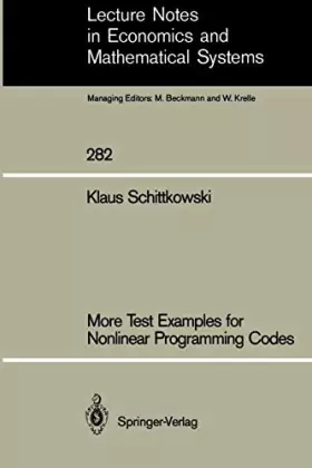 Couverture du produit · More Test Examples for Nonlinear Programming Codes