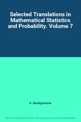 Couverture du produit · Selected Translations in Mathematical Statistics and Probability. Volume 7