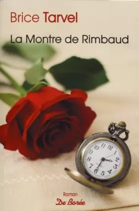 Couverture du produit · La montre de Rimbaud