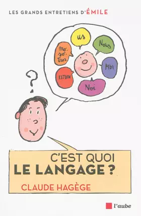 Couverture du produit · C'est quoi le langage ?