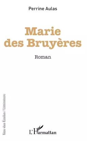 Couverture du produit · Marie des bruyères