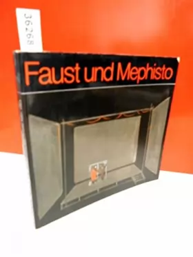 Couverture du produit · Faust und Mephisto . Goethes Dramenfiguren auf dem Theater .