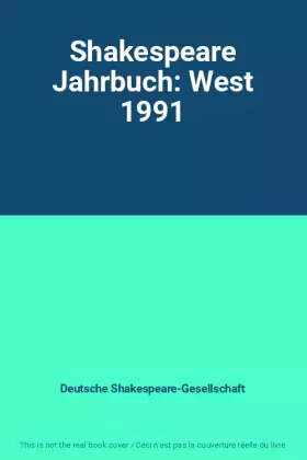 Couverture du produit · Shakespeare Jahrbuch: West 1991