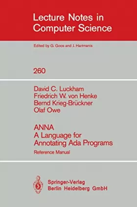 Couverture du produit · Anna a Language for Annotating Ada Programs: Reference Manual