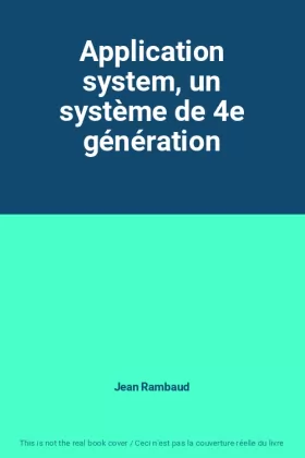 Couverture du produit · Application system, un système de 4e génération