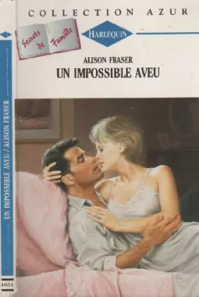 Couverture du produit · Un Impossible Aveu (Collection Azur)