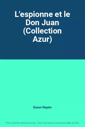 Couverture du produit · L'espionne et le Don Juan (Collection Azur)
