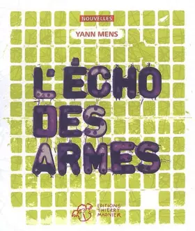 Couverture du produit · L'écho des armes