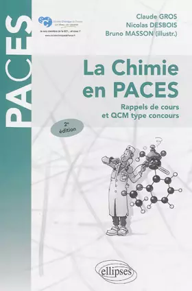 Couverture du produit · La Chimie en PACES Rappels de Cours et QCM Type Concours UE1