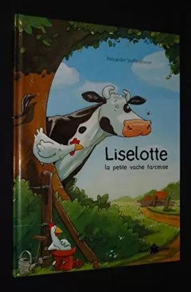 Couverture du produit · Ouistilivres 7: Liselotte, la petite vache farceuse