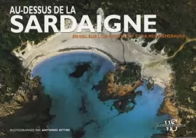 Couverture du produit · Au-dessus de la Sardaigne : En vol sur l'île-continent et sa mer d'émeraude