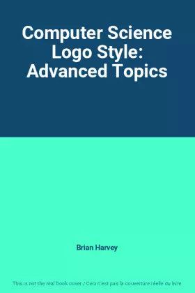 Couverture du produit · Computer Science Logo Style: Advanced Topics