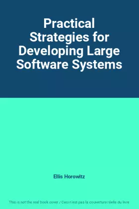 Couverture du produit · Practical Strategies for Developing Large Software Systems