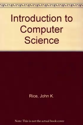Couverture du produit · Introduction to computer science: Problems, algorithms, languages, information and computers