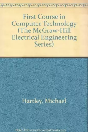 Couverture du produit · First Course in Computer Technology