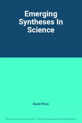 Couverture du produit · Emerging Syntheses In Science