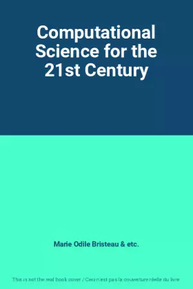 Couverture du produit · Computational Science for the 21st Century