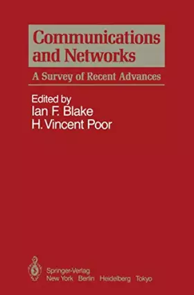 Couverture du produit · Communications and Networks: A Survey of Recent Advances