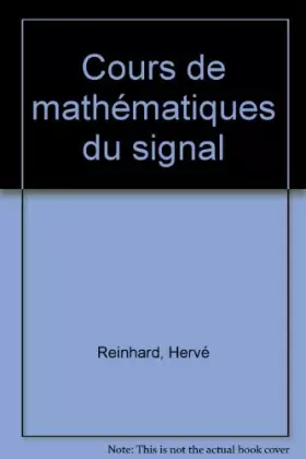 Couverture du produit · Cours de mathématiques du signal