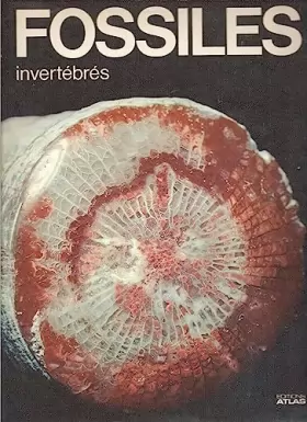 Couverture du produit · Les Fossiles invertébrés (La Nature et ses merveilles)