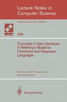 Couverture du produit · Concepts in User Interfaces: A Reference Model for Command and Response Languages