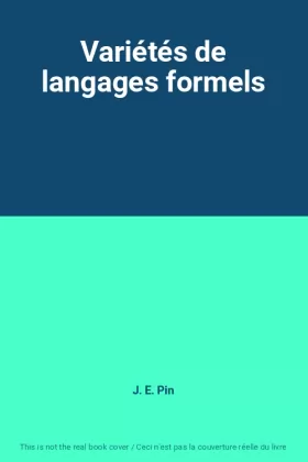 Couverture du produit · Variétés de langages formels