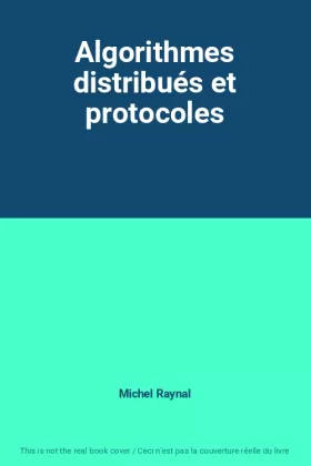 Couverture du produit · Algorithmes distribués et protocoles