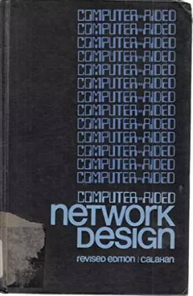 Couverture du produit · Computer Aided Network Design