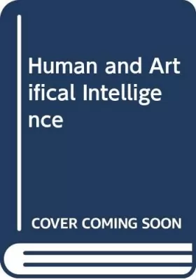 Couverture du produit · Human and artificial intelligence (Fundamental studies in computer science)