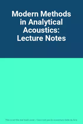 Couverture du produit · Modern Methods in Analytical Acoustics: Lecture Notes