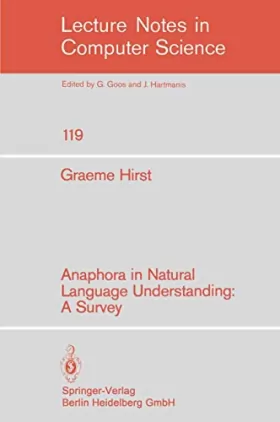 Couverture du produit · Anaphora in Natural Language Understanding: A Survey