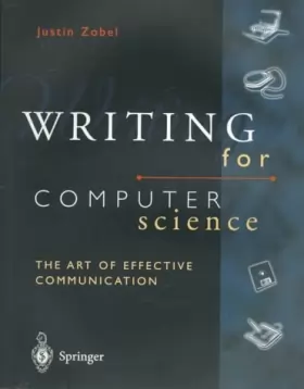 Couverture du produit · WRITING FOR COMPUTER SCIENCE.: The art of effective communication