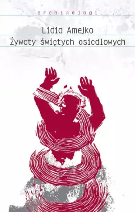 Couverture du produit · Żywoty świętych osiedlowych