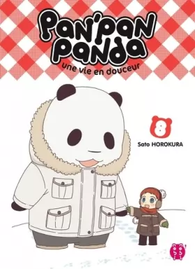 Couverture du produit · Pan'Pan Panda, une vie en douceur T08