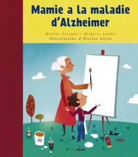 Couverture du produit · Mamie a la maladie d'Alzheimer