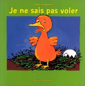 Couverture du produit · Je ne sais pas voler