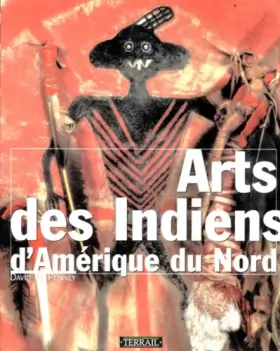 Couverture du produit · Arts des Indiens d'Amérique du Nord