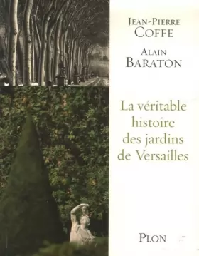 Couverture du produit · La Merveilleuse Histoire du jardin de Versailles