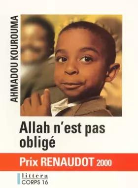 Couverture du produit · Allah n'est pas obligé - Prix Renaudot et Prix Goncourt des Lycéens 2000