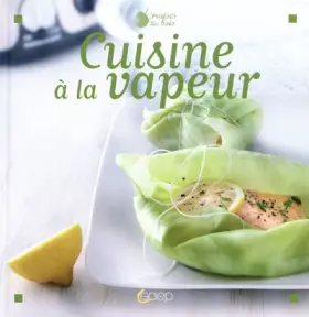 Couverture du produit · LES RECETTES AU CUIT-VAPEUR