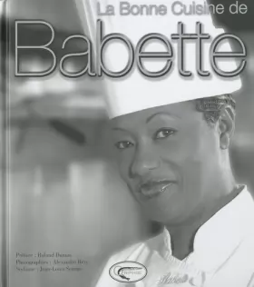 Couverture du produit · La Bonne Cuisine de Babette
