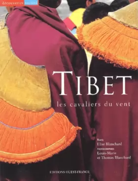 Couverture du produit · Tibet : Les Cavaliers du vent