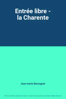Couverture du produit · Entrée libre - la Charente