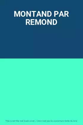 Couverture du produit · MONTAND PAR REMOND