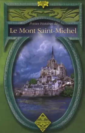 Couverture du produit · Petites histoires du Mont Saint-Michel