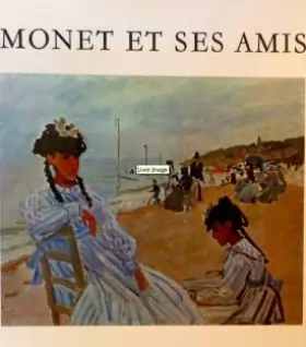 Couverture du produit · Monet et ses amis. le legs michel monet, la donation donop de monchy in-8° br.