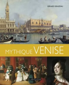 Couverture du produit · Mythique Venise