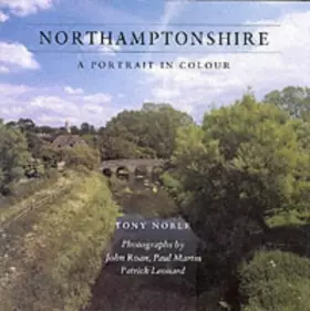 Couverture du produit · Northamptonshire: A Portrait in Colour