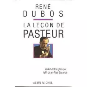 Couverture du produit · La leçon de PASTEUR. Traduit de l'anglais